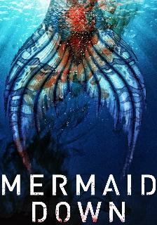 Mermaid Down poster
