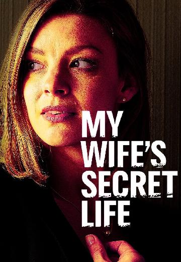 My Wife's Secret Life poster
