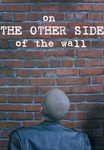On the Other Side of the Wall poster