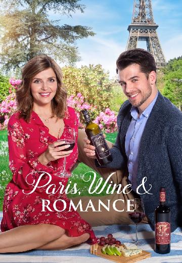 Paris, Wine & Romance poster