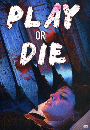 Play or Die poster