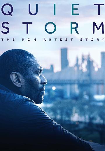 Quiet Storm: The Ron Artest Story poster