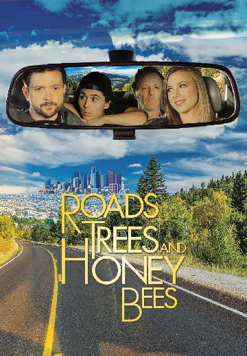 Roads, Trees and Honey Bees poster