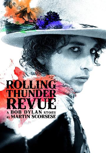 Rolling Thunder Revue: A Bob Dylan Story by Martin Scorsese poster