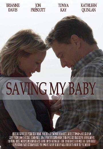 Saving My Baby poster