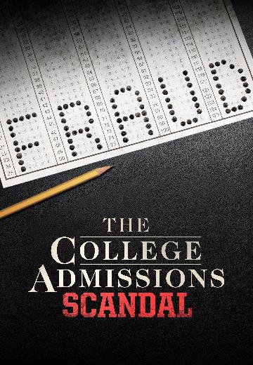 The College Admissions Scandal poster