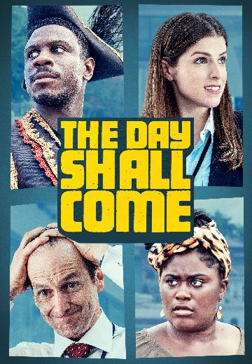 The Day Shall Come poster