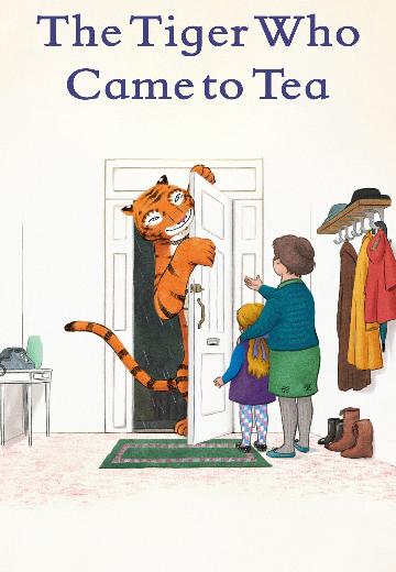 The Tiger Who Came to Tea poster