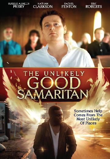 The Unlikely Good Samaritan poster