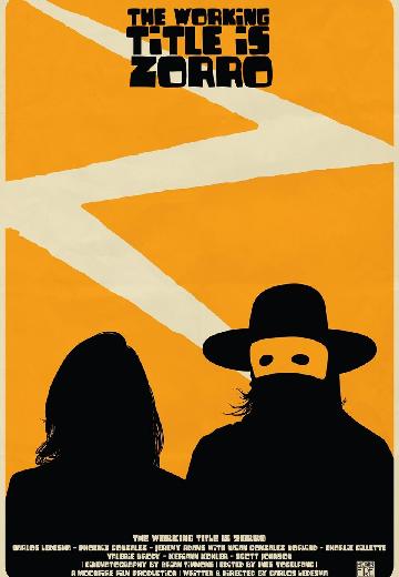 The Working Title is Zorro poster