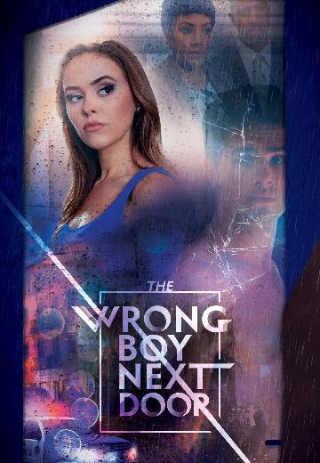 The Wrong Boy Next Door poster