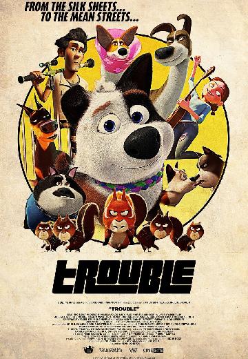 Trouble poster