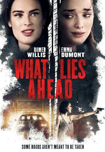 What Lies Ahead poster