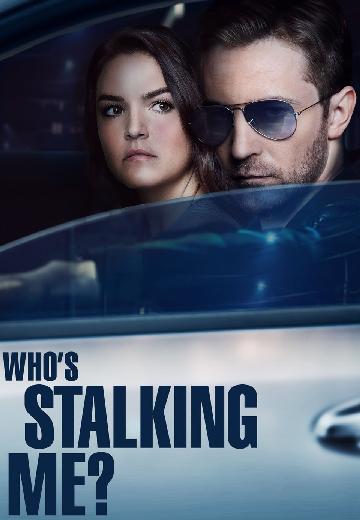 Who's Stalking Me? poster