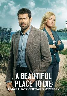 A Beautiful Place to Die: A Martha's Vineyard Mystery poster