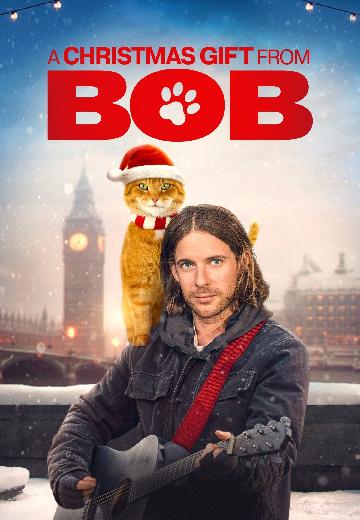 A Christmas Gift From Bob poster