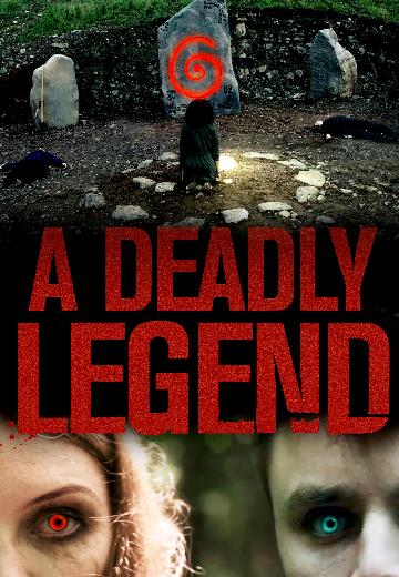 A Deadly Legend poster
