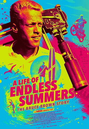 A Life of Endless Summers: The Bruce Brown Story poster