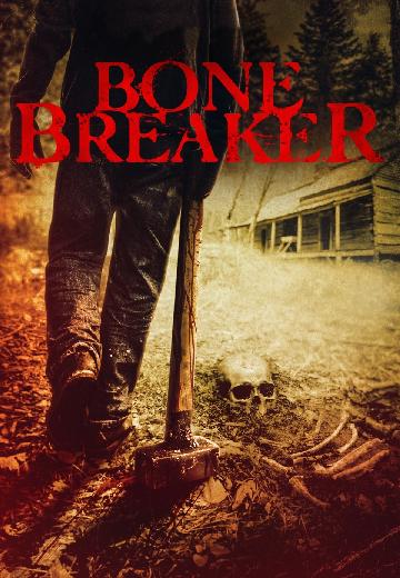 Bone Breaker poster