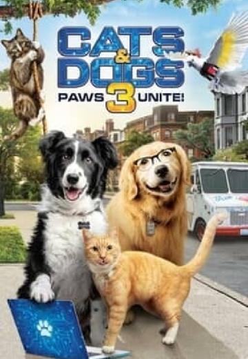 Cats & Dogs 3: Paws Unite! poster