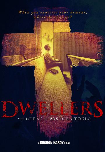 Dwellers: The Curse of Pastor Stokes poster