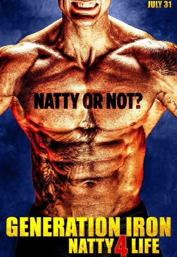 Generation Iron: Natty 4 Life poster
