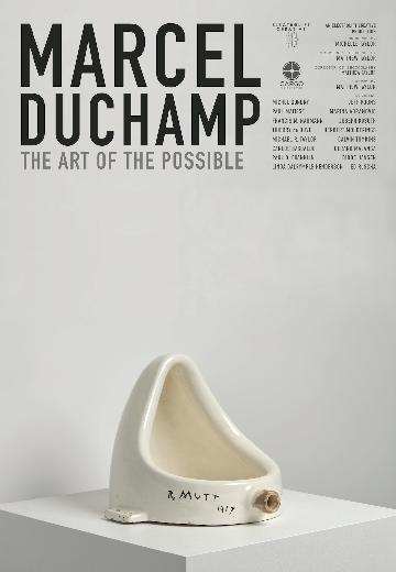 Marcel Duchamp: The Art of the Possible poster