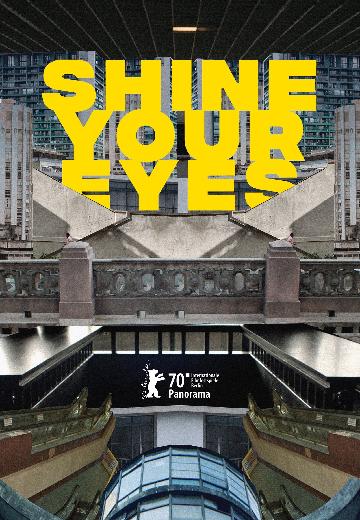 Shine Your Eyes poster