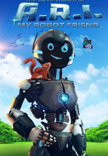 The Adventure of A.R.I.: My Robot Friend poster