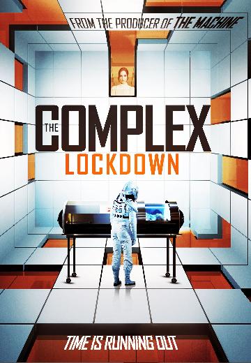 The Complex: Lockdown poster