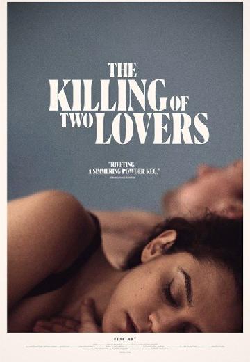 The Killing of Two Lovers poster