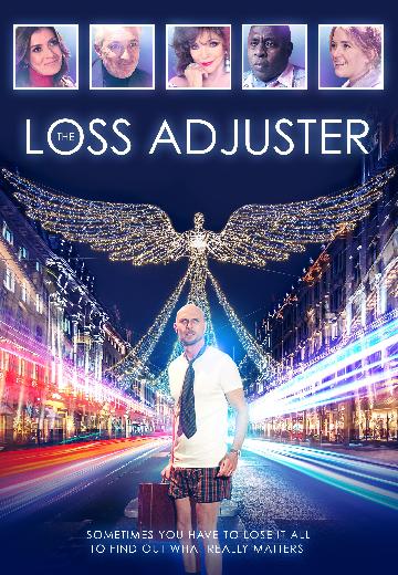 The Loss Adjuster poster