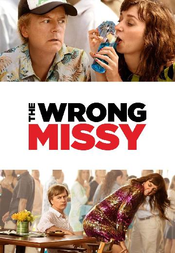 The Wrong Missy poster