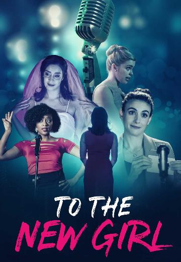To the New Girl poster