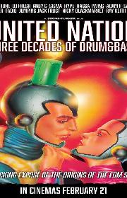 United Nation: Three Decades of Drum & Bass poster